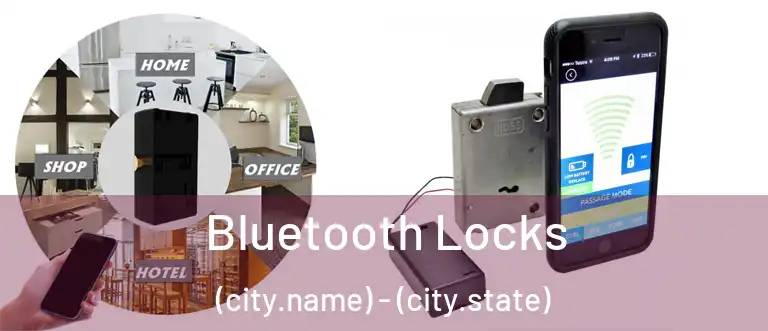  Bluetooth Locks (city.name) - (city.state)